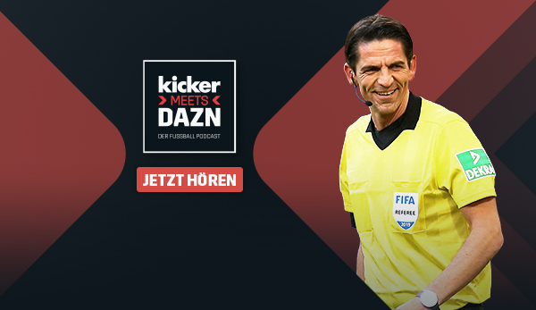 Kicker Meets Dazn Der Fussball Podcast Deniz Aytekin Bei